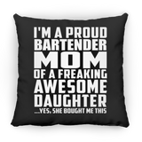 Proud Bartender Mom Of Awesome Daughter - Throw Pillow Black