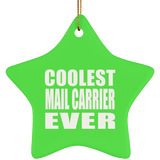 Coolest Mail Carrier Ever - Star Ornament