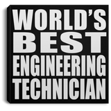 World's Best Engineering Technician - Canvas Square