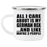 All I Care About Is My German Rex - 12oz Camping Mug