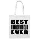 Best Entrepreneur Ever - Tote Bag White