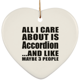 All I Care About Is Accordion - Heart Ornament