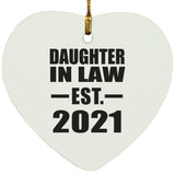 Daughter In Law Established EST. 2021 - Heart Ornament