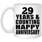 Happy 29th Anniversary 29 Years & Counting - 11 Oz Coffee Mug