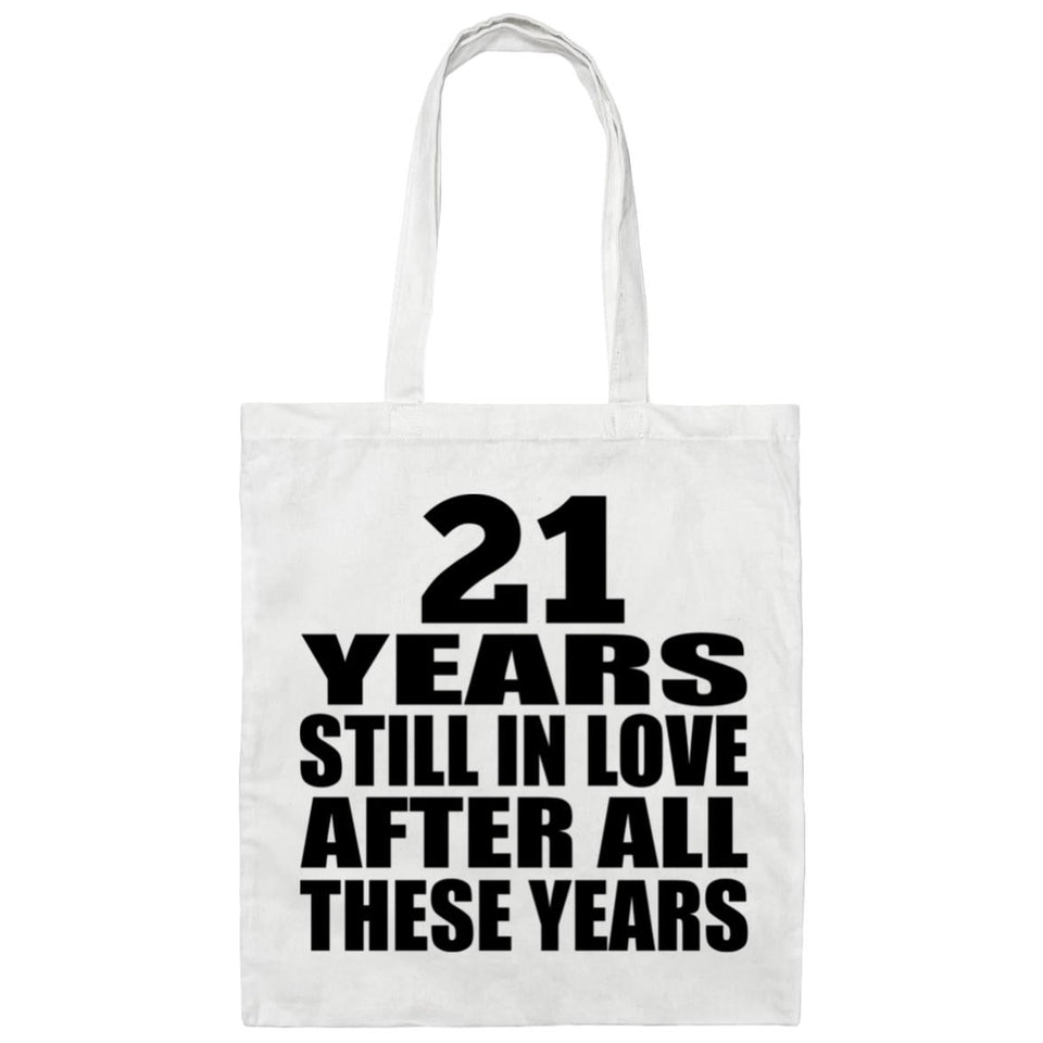 21st Anniversary 21 Years Still In Love After Years - Tote Bag White