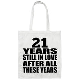 21st Anniversary 21 Years Still In Love After Years - Tote Bag White