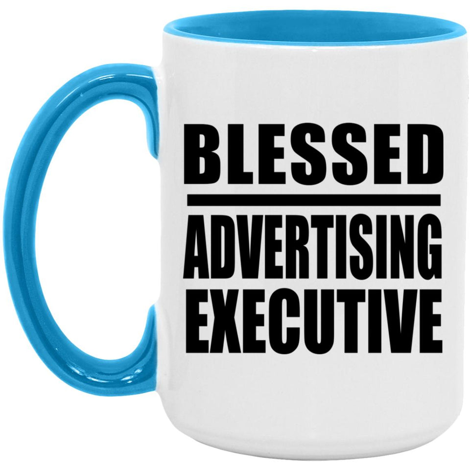 Blessed Advertising Executive - 15oz Accent Mug Blue