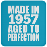 67th Birthday Made In 1957 Aged to Perfection - Drink Coaster