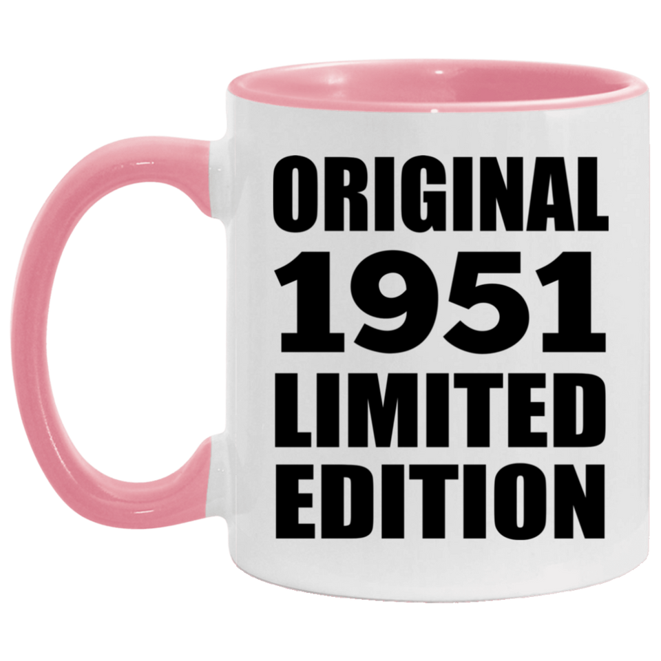 73rd Birthday Original 1951 Limited Edition - 11oz Accent Mug Pink