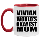 Vivian World's Okayest Mum - 11oz Accent Mug Red