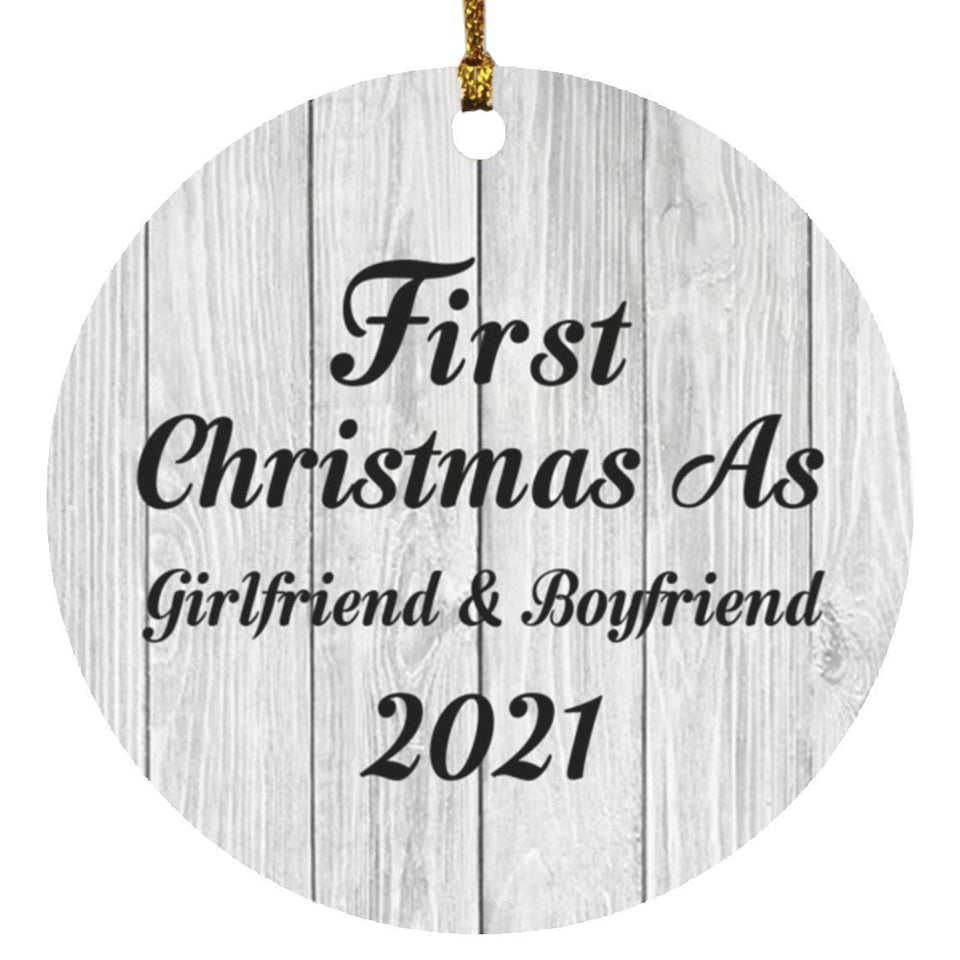 First Christmas As Girlfriend & Boyfriend 2021 - Circle Ornament F