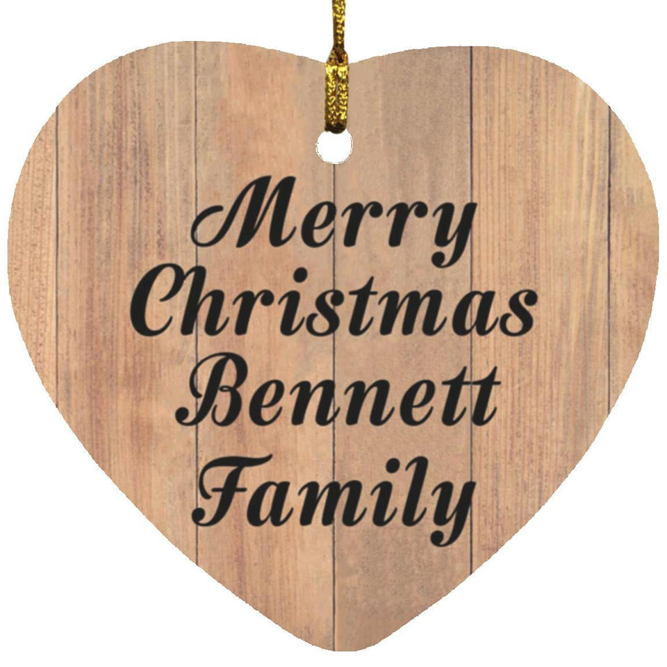 Merry Christmas Bennett Family - Heart Ornament C