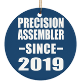 Precision Assembler Since 2019 - Circle Ornament