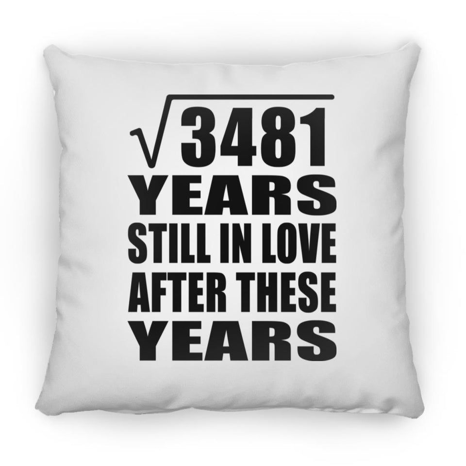 59th Anniversary Square Root of 3481 Years Still In Love - Throw Pillow