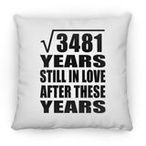 59th Anniversary Square Root of 3481 Years Still In Love - Throw Pillow