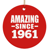 63rd Birthday Amazing Since 1961 - Circle Ornament
