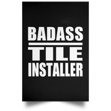 Badass Tile Installer - Poster Portrait