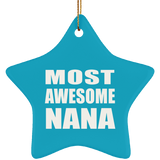 Most Awesome Nana - Star Ornament