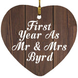 First Year As Mr & Mrs Byrd - Heart Ornament D