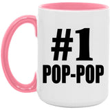 Number One #1 Pop-Pop - 15oz Accent Mug Pink