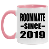 Roommate Since 2019 - 11oz Accent Mug Pink