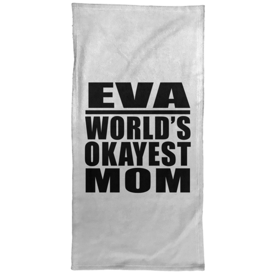 Eva World's Okayest Mom - Hand Towel