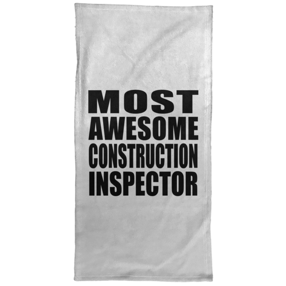 Most Awesome Construction Inspector - Hand Towel