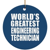 World's Greatest Engineering Technician - Circle Ornament