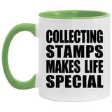 Collecting Stamps Makes Life Special - 11oz Accent Mug Green
