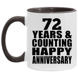 Happy 72nd Anniversary 72 Years & Counting - 11oz Accent Mug Black