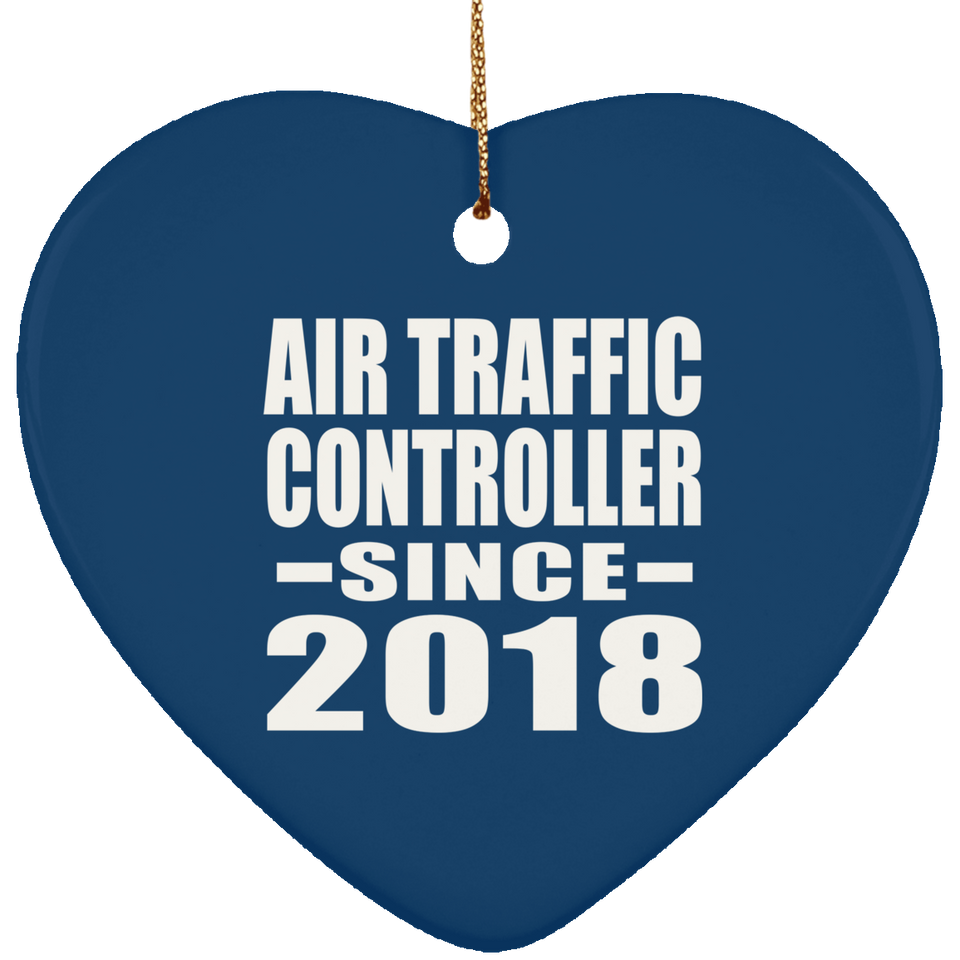 Air Traffic Controller Since 2018 - Heart Ornament