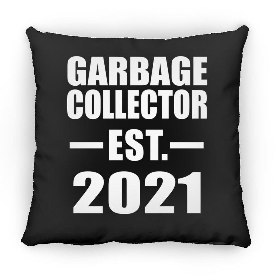 Garbage Collector Established EST. 2021 - Throw Pillow Black
