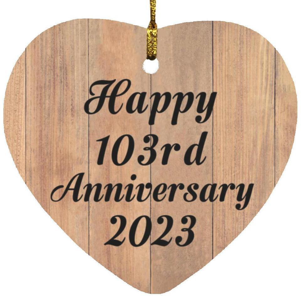 Happy 103rd Anniversary 2023 - Heart Ornament C