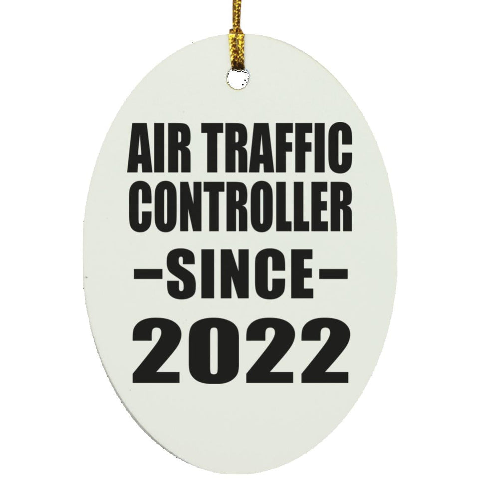 Air Traffic Controller Since 2022 - Oval Ornament