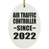 Air Traffic Controller Since 2022 - Oval Ornament