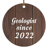 Geologist Since 2022 - Circle Ornament D