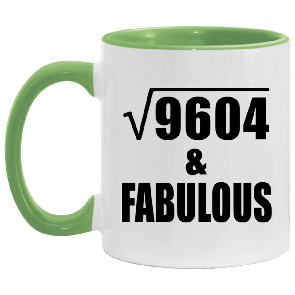 98th Birthday Square Root of 9604 & Fabulous - 11oz Accent Mug Green