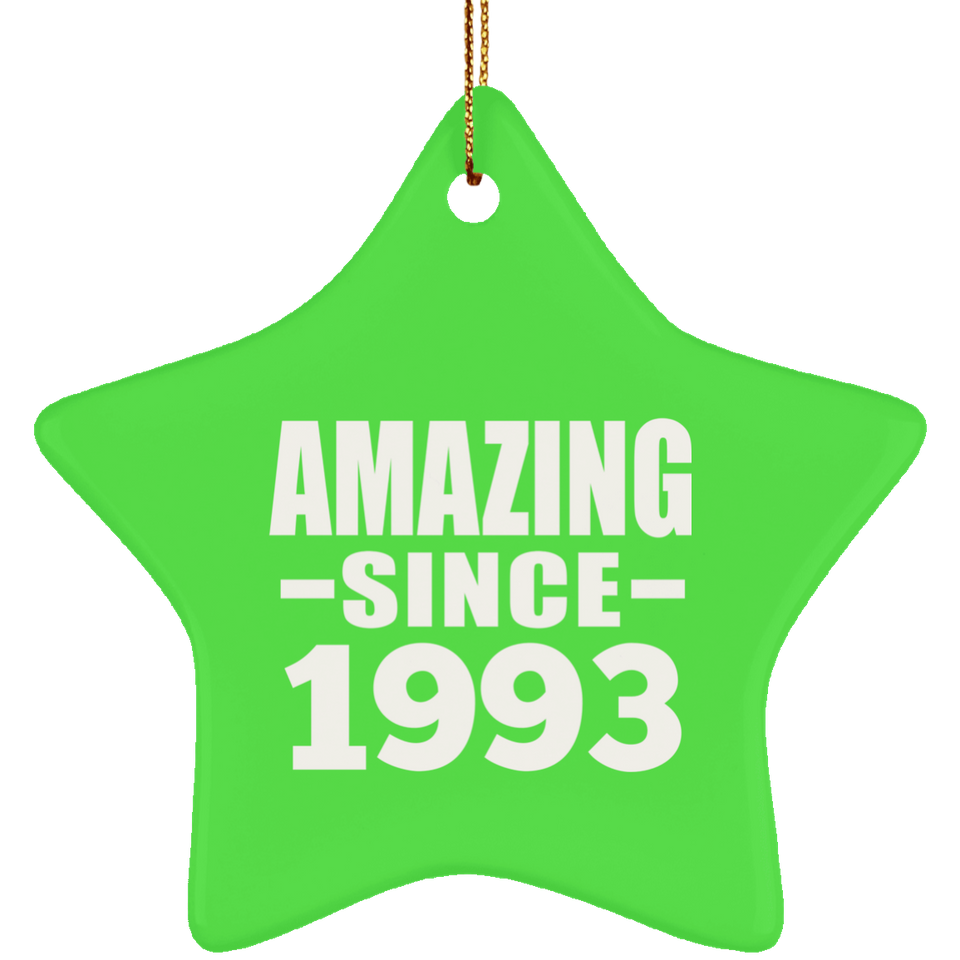 31st Birthday Amazing Since 1993 - Star Ornament