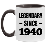 84th Birthday Legendary Since 1940 - 11oz Accent Mug Black