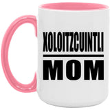 Xoloitzcuintli Mom - 15oz Accent Mug Pink