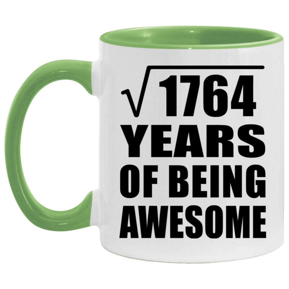 42nd Birthday Square Root of 1764 Years of Being Awesome - 11oz Accent Mug Green