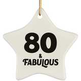 80th Birthday 80 & Fabulous - Star Ornament