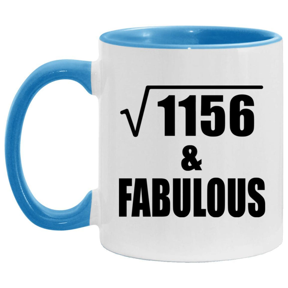 34th Birthday Square Root of 1156 & Fabulous - 11oz Accent Mug Blue