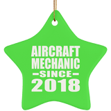 Aircraft Mechanic Since 2018 - Star Ornament