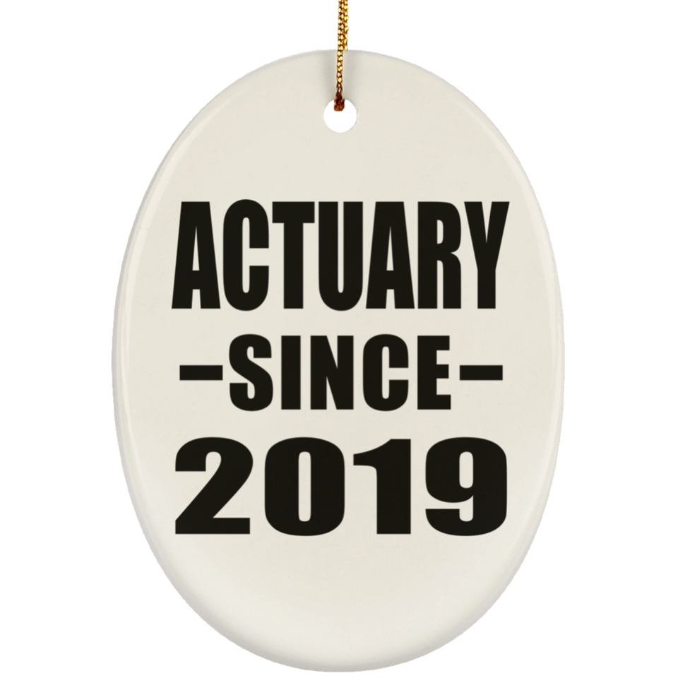 Actuary Since 2019 - Oval Ornament