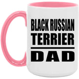 Black Russian Terrier Dad - 15oz Accent Mug Pink