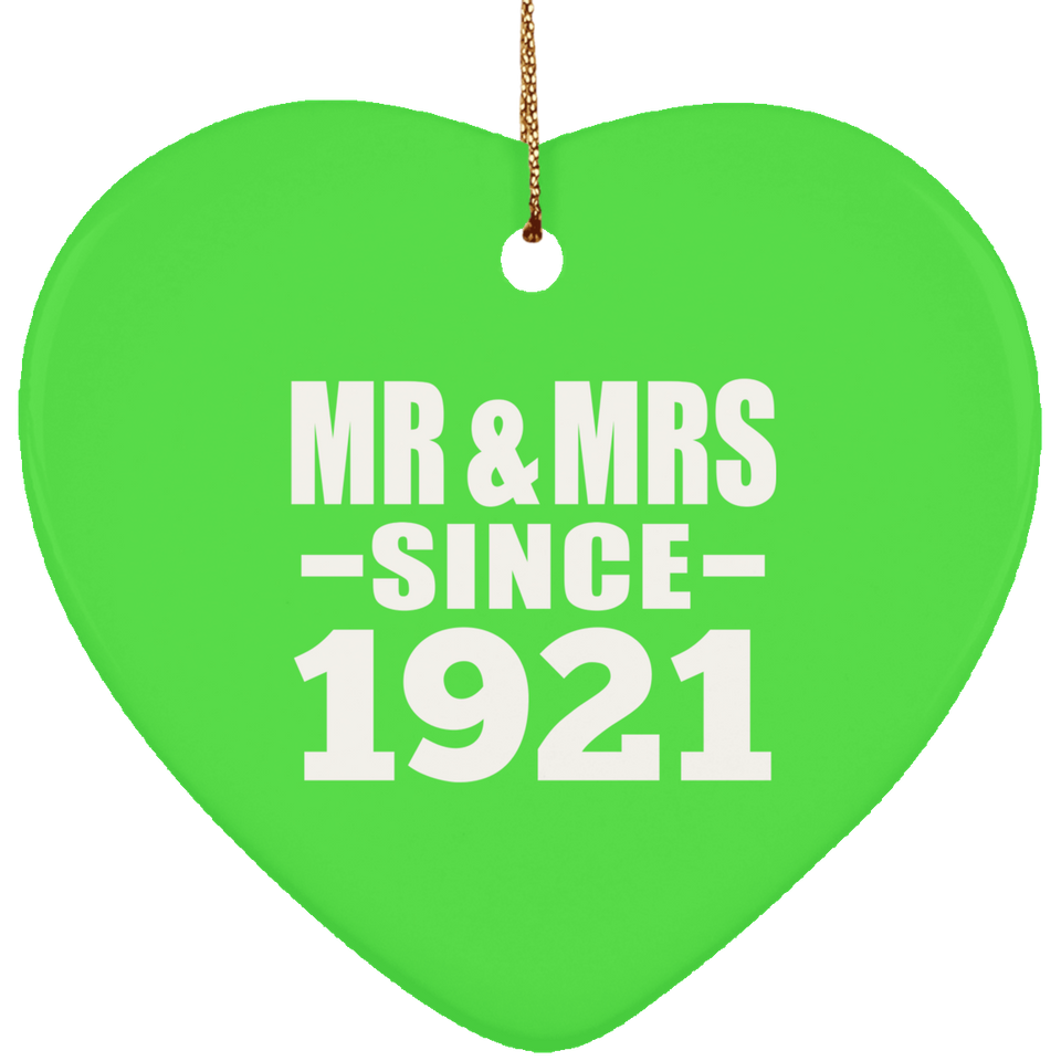 103rd Anniversary Mr & Mrs Since 1921 - Heart Ornament