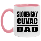 Slovensky Cuvac Dad - 11oz Accent Mug Pink