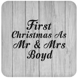 First Christmas As Mr & Mrs Boyd - Drink Coaster F