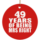 49th Anniversary 49 Years Of Being Mrs Right - Circle Ornament